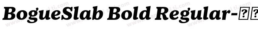 BogueSlab Bold Regular字体转换